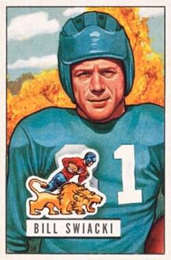 Here is a 1951 Bowman football of Bill Swiacki of the Detroit Lions card number #132. Here is a 1951 Bowman football of Bill Swiacki of the Detroit Lions card number #132. Card is in public domain as PD-not renewed, see template for more details.