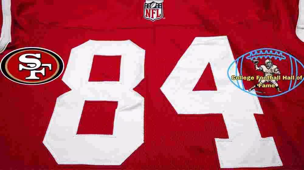 Image of a red with white numerals 49ers football Jersey number 84 rendering with PD College football HOF emblem.