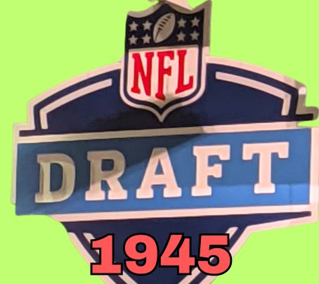 NFL Draft 1945 historical graphic. Features the modern NFL shield logo and bold blue-and-white 'DRAFT' banner with the year '1945' in red text for historical football research and Pigskin Dispatch archives.