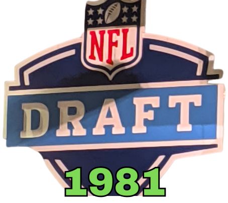 NFL Draft sign in color on a white background with the year 1981 text across the bottom in bright green. The original cropped image was taken by Darin Hayes at AT&T Stadium in 2022.