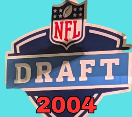 NFL Draft sign in color on a aqua background with the year 2004 text across the bottom in bright red. Original cropped image was taken by Darin Hayes at AT&T Stadium in 2022.