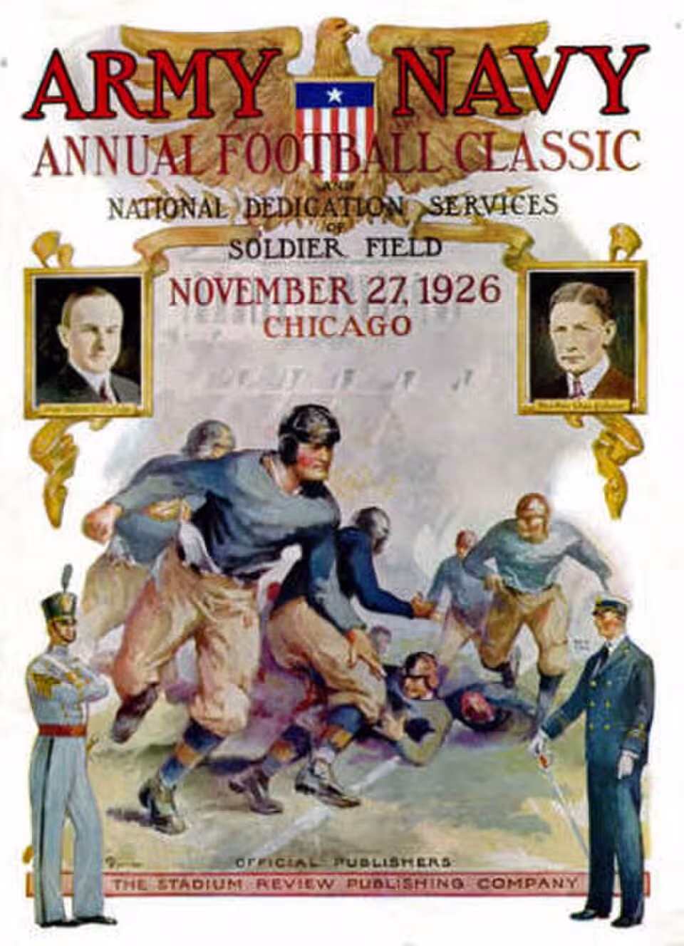 Vintage November 27, 1926, Army-Navy Game program cover for the National Dedication of Soldier Field in Chicago. Features portraits of Calvin Coolidge and Curtis Wilbur with a stylized illustration of cadets and midshipmen in action. A primary source for 1920s national championship research and Pigskin Dispatch archives.