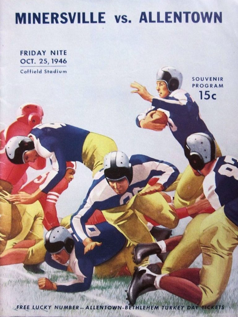 Vintage October 25, 1946, Minersville vs. Allentown High School football program cover for a Friday night game at Coffield Stadium. Features a syndicated illustration by Lon Keller showing a chaotic gridiron pileup and a passer escaping pressure. Players wear blue and white uniforms with silver and black wing-styled leather helmets. Distributed as a souvenir program priced at 15 cents. A primary source for Pennsylvania scholastic football history and Pigskin Dispatch archives.