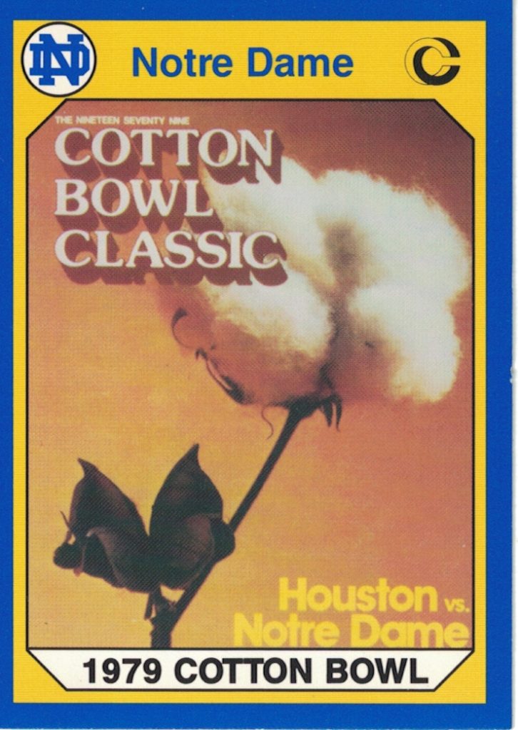 Color tading card - 1990 Collegiate Collection Notre Dame - Card #18 - 1979 Cotton Bowl - Notre Dame Fighting Irish vs Houston. Darin Hayes' personal collection.