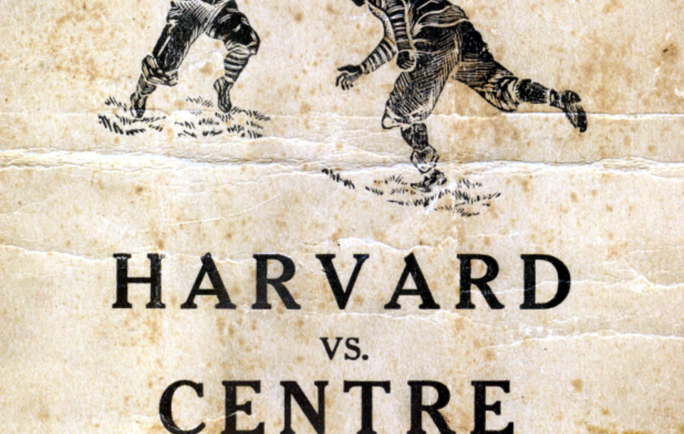 Black and white and yellowed with age, program cover from The cover of the official game program for the Centre vs. Harvard contest of October 29, 1921