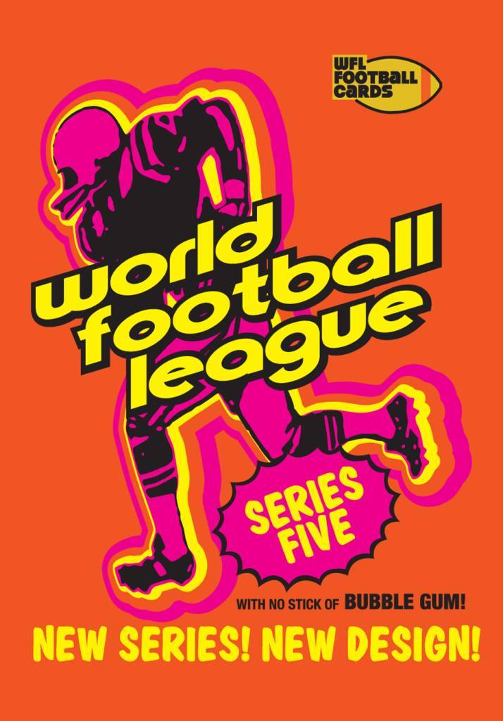 Fun color WFL Series 5 wax Pack cover courtesy of card courtesy of our friends at the WFLFootballCards.com